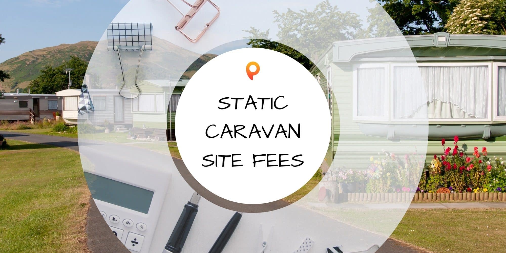 Static Caravan Site Fees Finding Low Site Fees Parklink